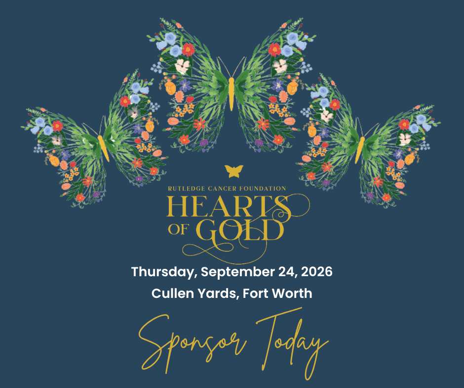 Rutledge Cancer Foundation - Hearts of Gold